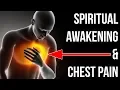 Spiritual Awakening Chest Pain