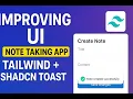 Next js 15 Notes App Improving UI with Tailwind Modern Note Cards