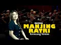 Download Lagu MANJING RATRI - Sumunare Srengenge Wanci Sore Ngelingke Marang Kowe || Keroncong Version Cover