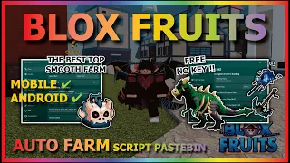 BLOX FRUITS Script No Key AUTO FARM FAST ATTACK SEA EVENT SPAWN FRUIT MIRAGE MASTERY RAID V4