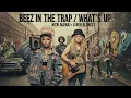 What's Up? x Beez In The Trap 🔥 (ORIGINAL TIK TOK MASHUP) – 4 Non Blondes x Nicki Minaj