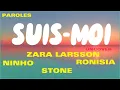 Download Lagu Zara Larsson Feat. Ninho \u0026 Ronisia - Suis-Moi [Paroles] (STONE)#Tiktok