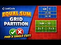 Mar 25 2026 - Leetcode Problem Equal Sum Grid Partition I
