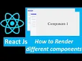How to render different components on click react js components reuse-able components tutorial