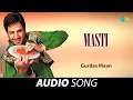 Lagu Masti | Gurdas Maan | Old Punjabi Songs | Punjabi Songs 2022
