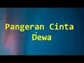 Dewa - Pangeran Cinta - Line Lyric