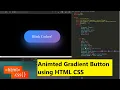 Animated Gradient Button using HTML CSS