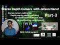How to build a Stereo Camera Depth Estimation system using OpenCV and Open3D on Jetson Nano Part-3