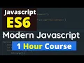 ES6 Crash Course 2021 in one hour Modern JavaScript in one Hour