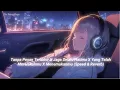 Download Lagu Tanpa Pesan Terakhir X Jaga Selalu Hatimu X Yang Telah Merelakanmu X Menemukanmu (Speed \u0026 Reverb) 