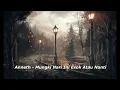 Download Lagu Anneth - Mungkin Hari Ini Esok Atau Nanti  (1 Jam)