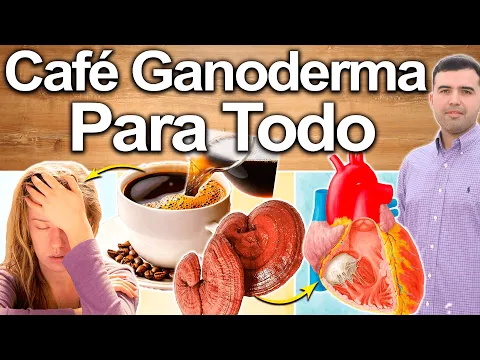 Download MP3 Café Ganoderma Para Todo! - Para Qué Sirve? - Beneficios Para Tu Salud Y Belleza