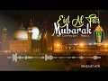 Eid Al Fitr Mubarak【No Copyright Music】By Ramol