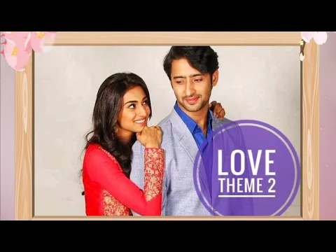 Download MP3 Kuch Rang Pyar Ke Aise Bhi (Ini Ellam Vasanthame) - Love Theme 2 |Shaheer Sheikh|Erica Fernandes|