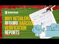 Why Retailers Require Barcodes Verification Reports Intermax