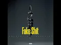 Fake Shit