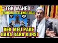 TGK ABDUL WAHED TERBARU PALENG LUCU 2025_MEU PAKE GARA\