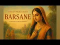 Download Lagu Barsane | Radha Rani Devotional Song | Hirdey Productions | Lyrics by Karan Chopra