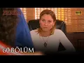Download Lagu Zerda 60. Bölüm | HD