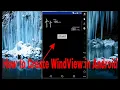 How to Create WindView in Android