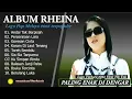 Download Lagu RHEINA - ANDAI TAK BERPISAH - FULL ALBUM TERBAIK 2025 || || LAGU SLOW 2025 #ontrending Download Lagu RHEINA - ANDAI TAK BERPISAH - FULL ALBUM TERBAIK 2025 || || LAGU SLOW 2025 #ontrending