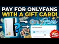 How to pay for onlyfans with a gift card OnlyFans Payment with Prepaid Gift Card OnlyFans