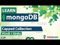 MongoDb Capped Collection Tutorial in Hindi Urdu