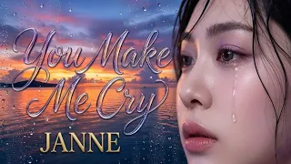 you make me cry official 2026 hit janne midnight