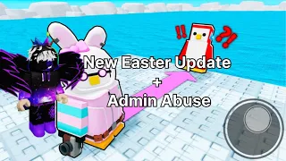 Knockout Admin Abuse + Easter Update