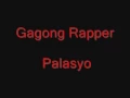 Download Lagu Gagong Rapper Palasyo