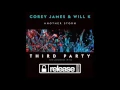 Corey James, Will K - Another Storm (Third Party Unlocked Extended Mix)