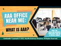 AAA Office Near Me What is AAA