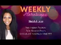 WEEKLY ALL ZODIAC SIGNS ASTROLOGY HOROSCOPE FORECAST MARCH 8 2021