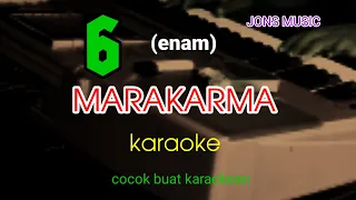 Download ENAM || MARAKARMA || KARAOKE DANGDUT MP3