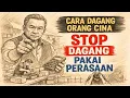 Lagu 🔥10 CARA DAGANG ORANG CINA YANG JARANG GAGAL‼️