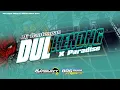 Download Lagu DJ BANTENGAN DUL KENONG X PARADISE - NJ PROJECT BOSMUDA REMIXER CLUB
