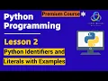 Identifiers in Python Literals and their types Python programming By INSPIRE EDUCARE
