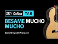 Download Lagu Bésame Mucho - Tab \u0026 Lesson
