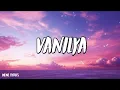 Ece Mumay - Vanilya - (Şarkı sözü / Lyrics)
