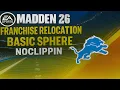 SO I NOCLIPPED INSIDE AND OUTSIDE OF THE FRANCHISE RELOCATION BASIC SPHERE STADIUM IN MADDEN 26