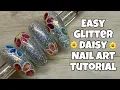 Easy Glittery Daisy Nail Tutorial