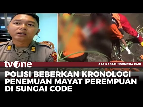 Wajah Sudah Rusak, Warga Temukan Jasad Perempuan di Sungai Code