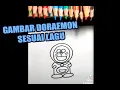 Lagu GAMBAR DORAEMON SESUAI LAGUNYA, SIAPAA YANG UDAH BISA ???