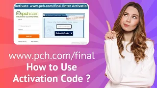 www pch - How to Use Activation Code Step-by-Step Guide