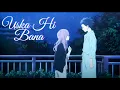 Download Lagu USKA HI BANA | A SILENT VOICE | ANIME AMV | SLOWED AND REVERB