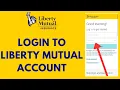 Liberty Mutual Login - How to Sign in to Your Liberty Mutual Agent Account in 2023