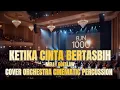 Melly Goeslaw - Ketika Cinta Bertasbih (orchestra cinematic percussion) 