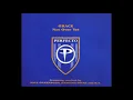 Grace - Not Over Yet (Perfecto Mix)