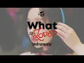 TWICE - What Is Love : Instrumental