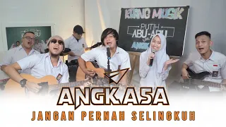 angkasa ft intan jangan pernah selingkuh jps live cover ruang musik